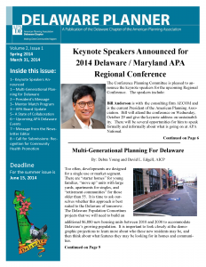 Spring 2014 issue of the Delaware Planner, a publication of the Delaware chapter of the American Planning Association