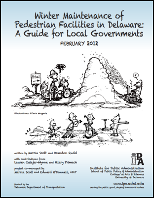 Winter Maintenance of Pedestrian Facilities in Delaware: A Guide for Local Governments