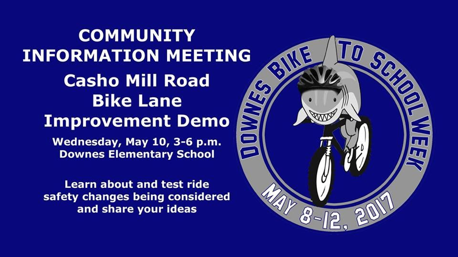 Flyer advertising the Community Information Meeting to discuss improvements to the Casho Mill Road Bike Lane