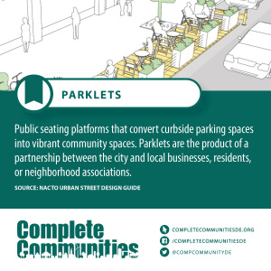 Parklet: Public seating platforms that converts curbside parking spaces into vibrant community spaces.
