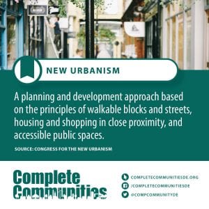 New Urbanism: A planning and development approach based on the principles of walkable blocks and streets, housing and shopping in close proximity, and accessible public spaces.